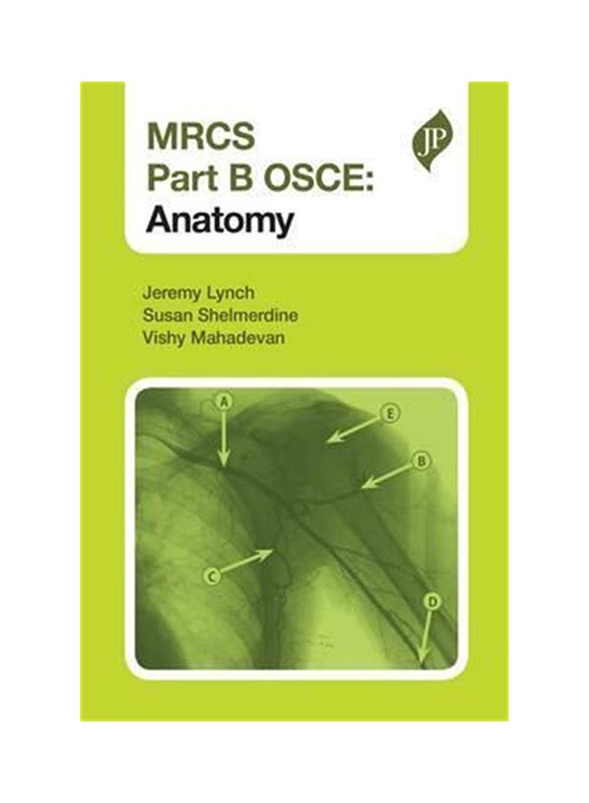 MRCS Part B OSCE: Anatomy Paperback English by Jeremy Lynch - 2-Jan-13 