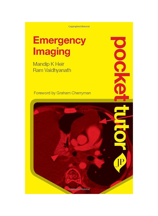 Pocket Tutor Emergency Imaging Paperback English by Mandip K. Heir - 28-Feb-13 