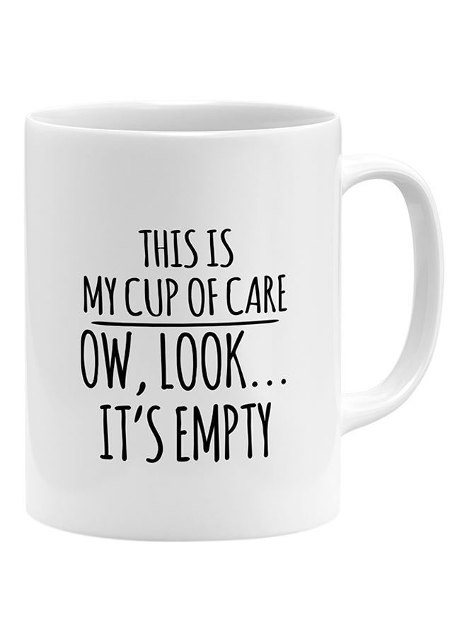 LOUD UNIVERSE This Is My Cup Of Care Ow Look It's Empty Coffee Mug White 11x14cm  - Image 1