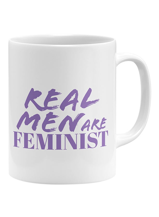 LOUD UNIVERSE Real Men Are Feminist Coffee Mug White 11x14cm  - Image 1