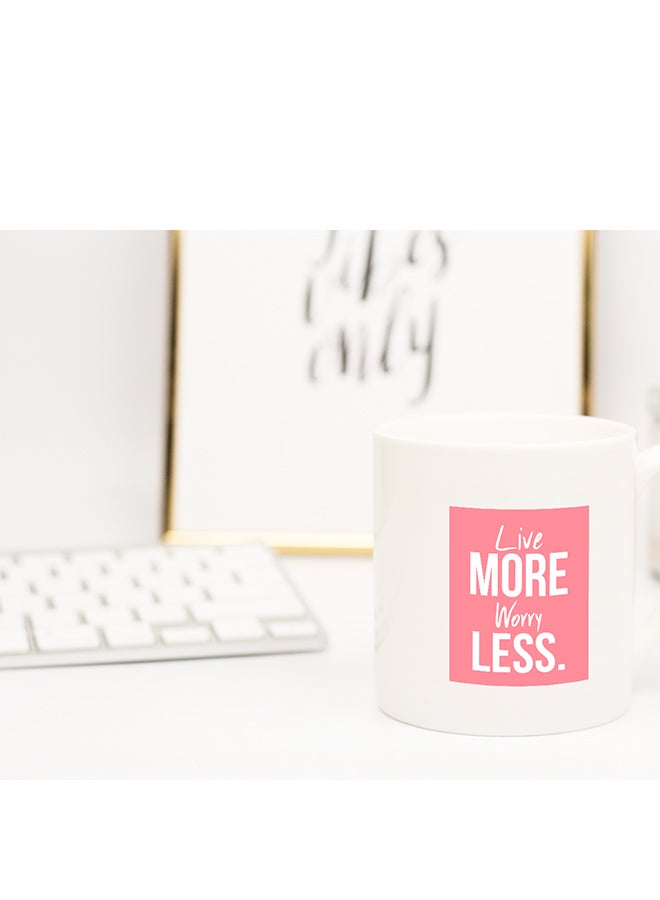 LOUD UNIVERSE Live More Worry Less Coffee Mug White  - Image 2