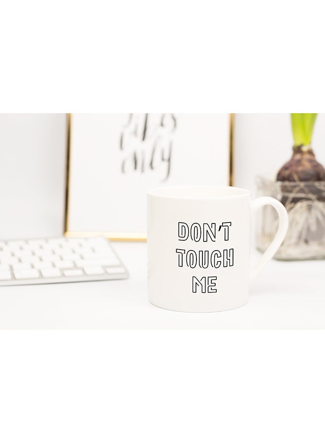 LOUD UNIVERSE Dont Touch Me Coffee Mug White 11x14cm - Image 2