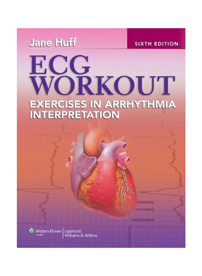 null - ECG Workout: Exercises In Arrhythmia Interpretation Paperback English by Jane Huff - 22-Jul-11 - Image 1