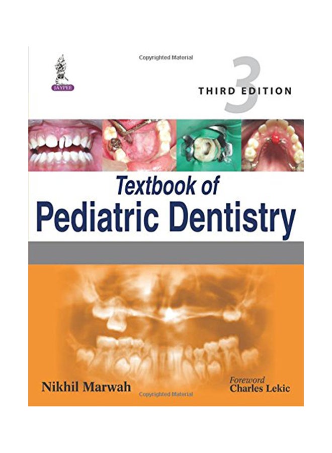 Textbook Of Pediatric Dentistry Paperback English by Nikhil Marwah - 1-Aug-14 - Image 1