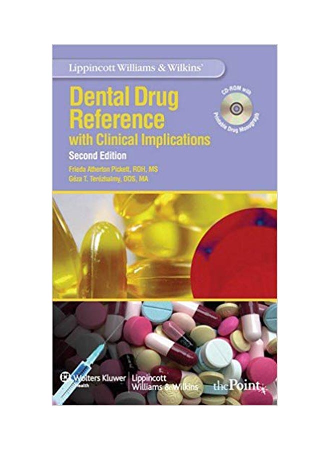 Dental Drug Reference: With Clinical Implications Paperback English by Frieda Atherton Pickett - 27-Mar-09 