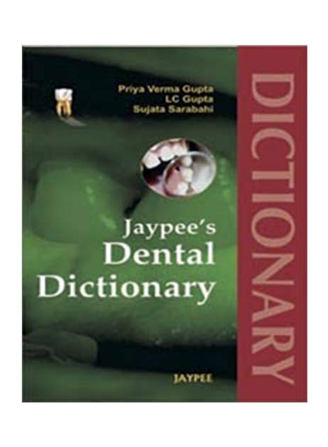 Jaypees Dental Dictionary Paperback English by Priya Verma Gupta - 30-Nov-08 