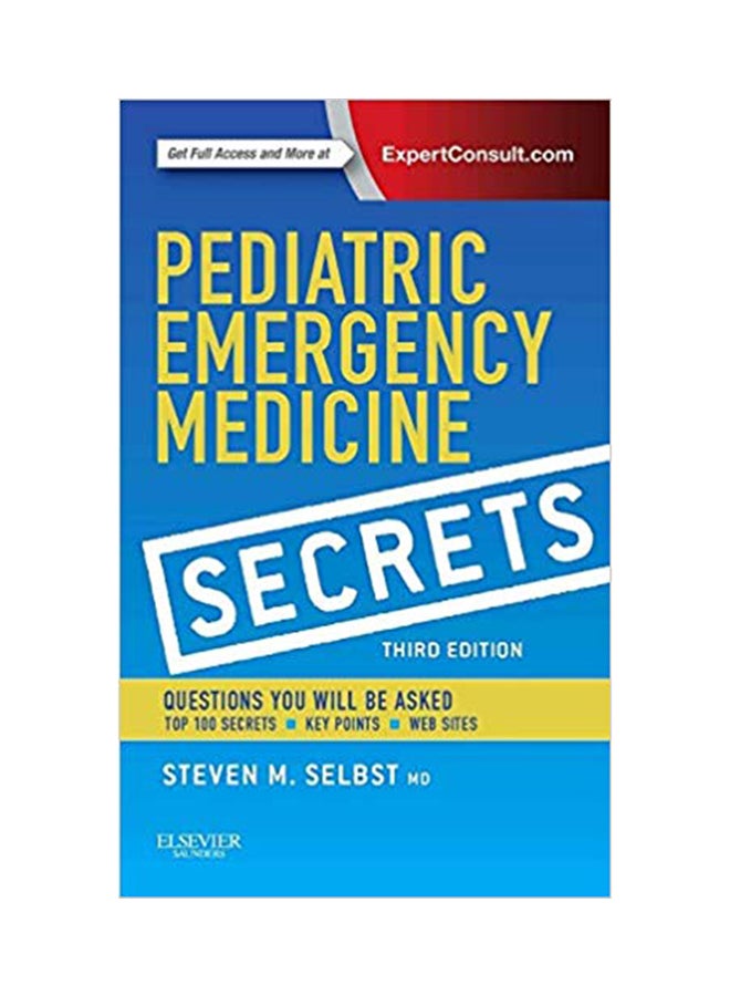 Pediatric Emergency Medicine Secrets Paperback English by Steven M. Selbst - 19-Jan-15 