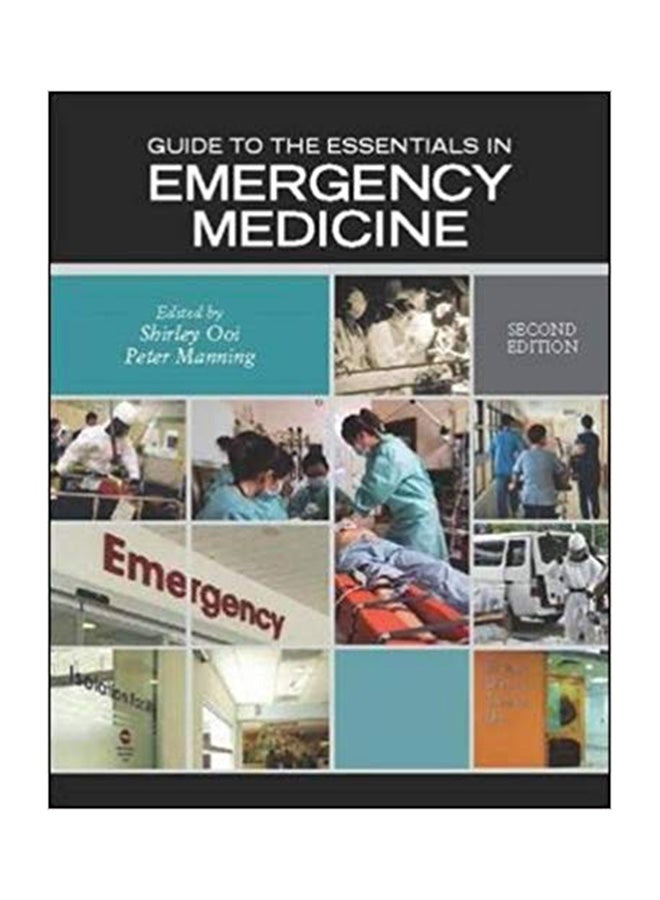 Guide To The Essentials In Emergency Medicine Paperback English by Shirley Ooi - 1-Aug-14 