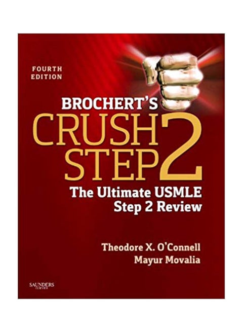 Brochert's Crush Step 2: The Ultimate USMLE Step 2 Review Paperback English by Mayur Movalia - 29-Mar-12