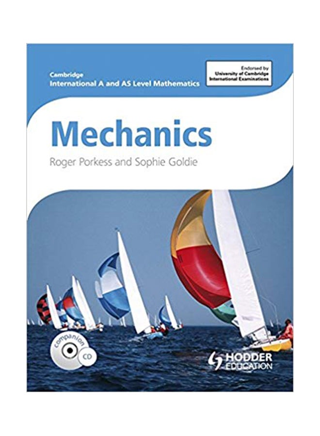 Cambridge International A And AS Level Mathematics: Mechanics English by Roger Porkess - 10/30/2012 