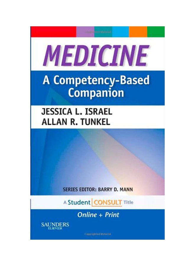 Medicine: A Competency Based Companion Paperback English by Jessica Israel - 29-Aug-12