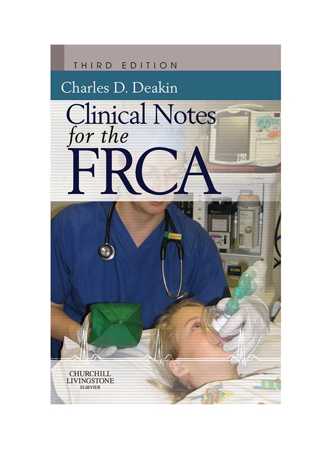 Clinical Notes For The FRCA Paperback English by Dr Charles Deakin - 25-May-11 