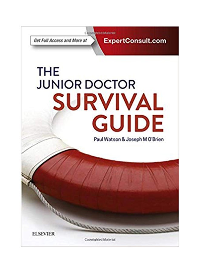 The Junior Doctor Survival Guide Paperback English by Captain Paul Watson - 31-Jul-17 