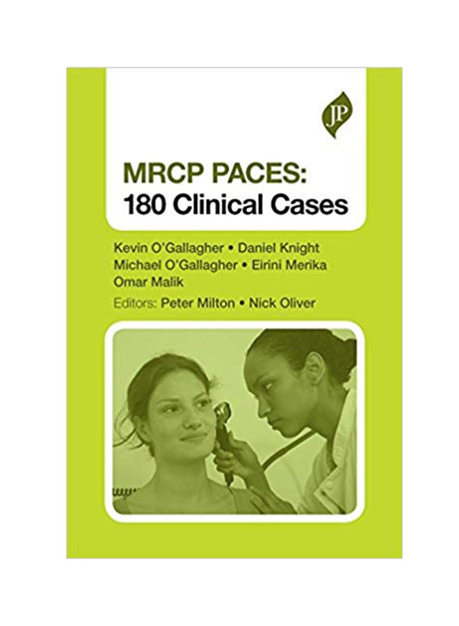 MRCP Paces: 180 Clinical Cases Paperback English by Kevin O'Gallagher - 31 Mar 2015 