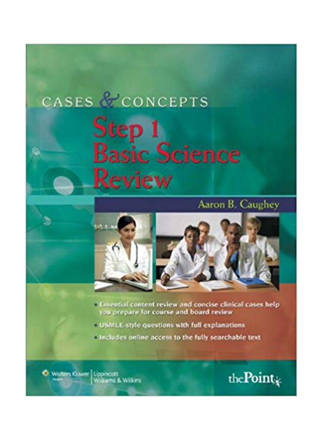 Cases And Concepts Step 1: Basic Science Review Paperback English by Aaron B. Caughey - 01 Mar 2009 