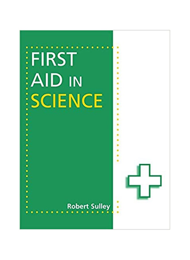 First Aid In Science Paperback English by Robert Sulley - 31 Aug 2012 