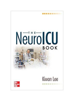 The Neuro ICU Book paperback english - 23 May 2012