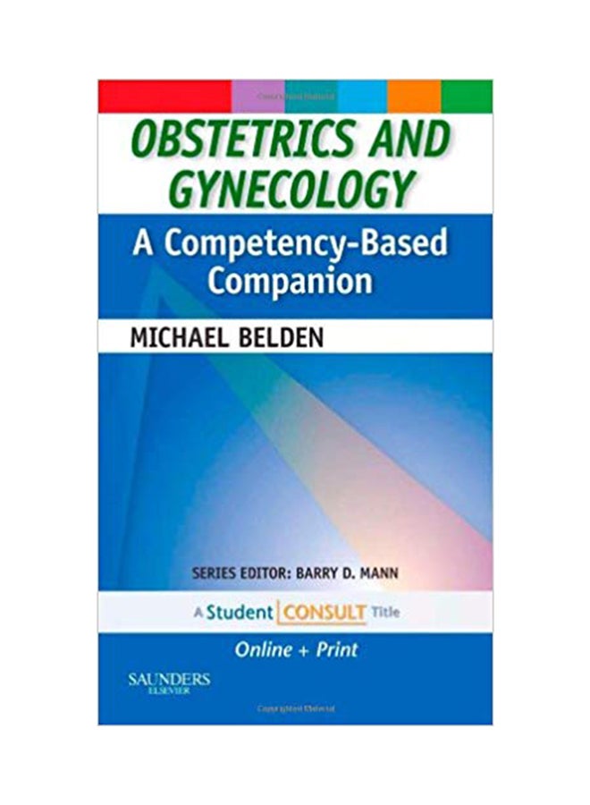 Obstetrics And Gynecology: A Competency Based Companion paperback english - 15 Jul 2010 
