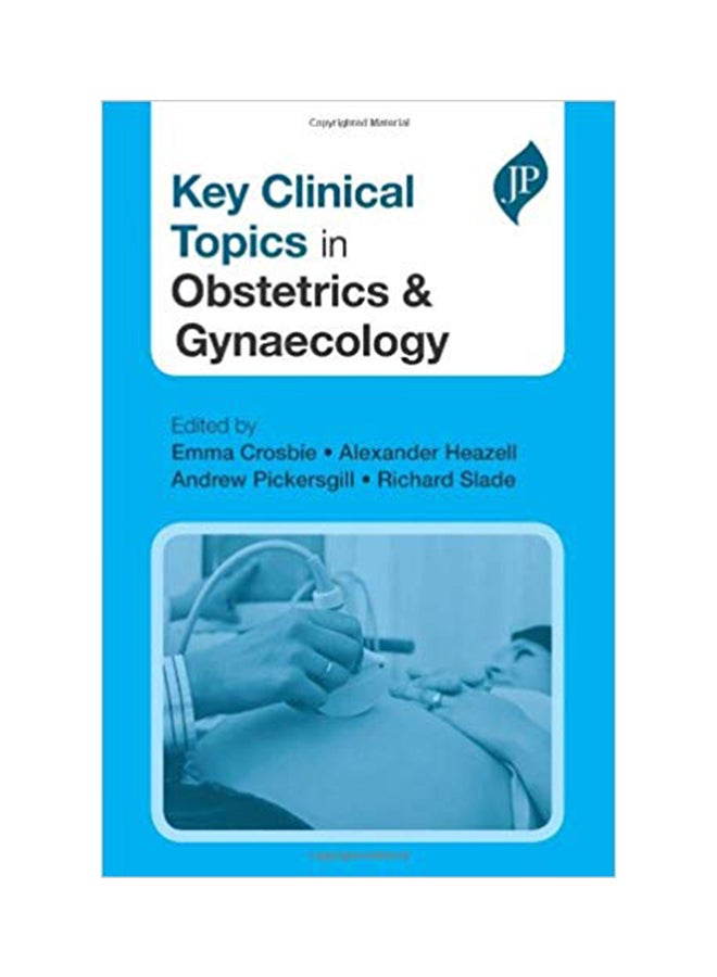 Key Clinical Topics In Obstetric And Gynecology Paperback English by Emma Crosbie - 41645 