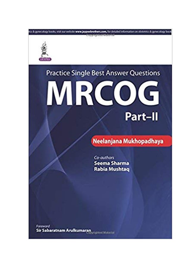 Practice Single Best Answer Questions: MRCOG Part 2 Paperback English by Neelanjana Mukhopadhaya - 31 May 2015 