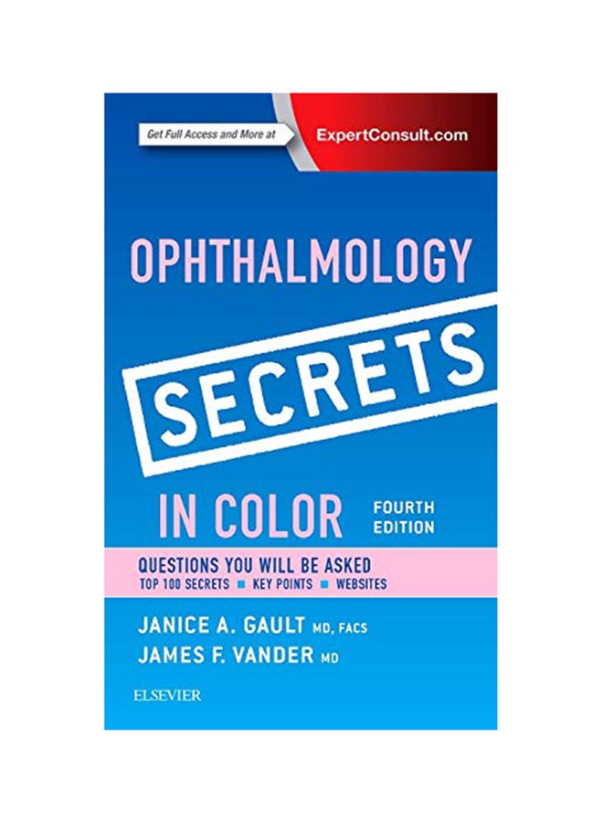 Ophthalmology Secrets In Color Paperback English by Janice A. Gault - 12 Aug 2015 
