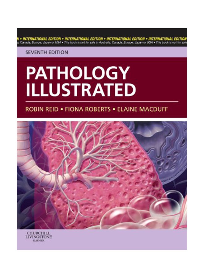 Pathology Illustrated Paperback English by Robin Reid - 06 May 2011 