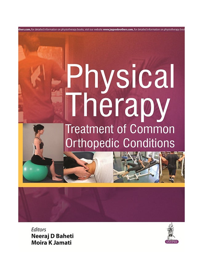 Physical Therapy: Treatment Of Common Orthopedic Conditions paperback english - 10 Apr 2016  - Image 1