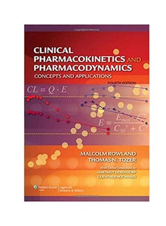 Clinical Pharmacokinetics And Pharmacodynamics : Concepts And Application hardcover english - 01 Mar 2010 - v1542258648/N18944636A_1