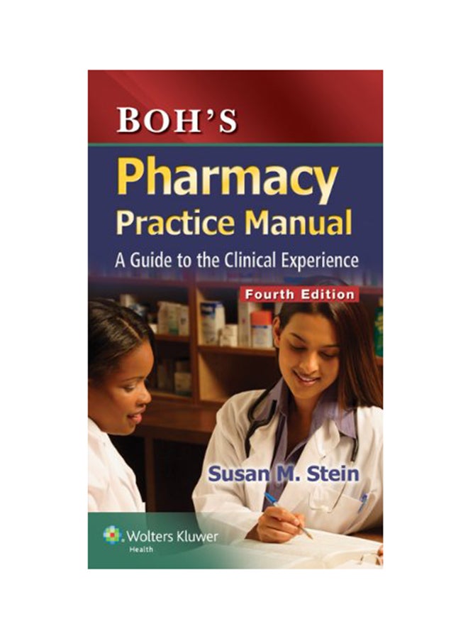 Pharmacy Practice Manual: A Guide To The Clinical Experience hardcover english - 22/04/2014 