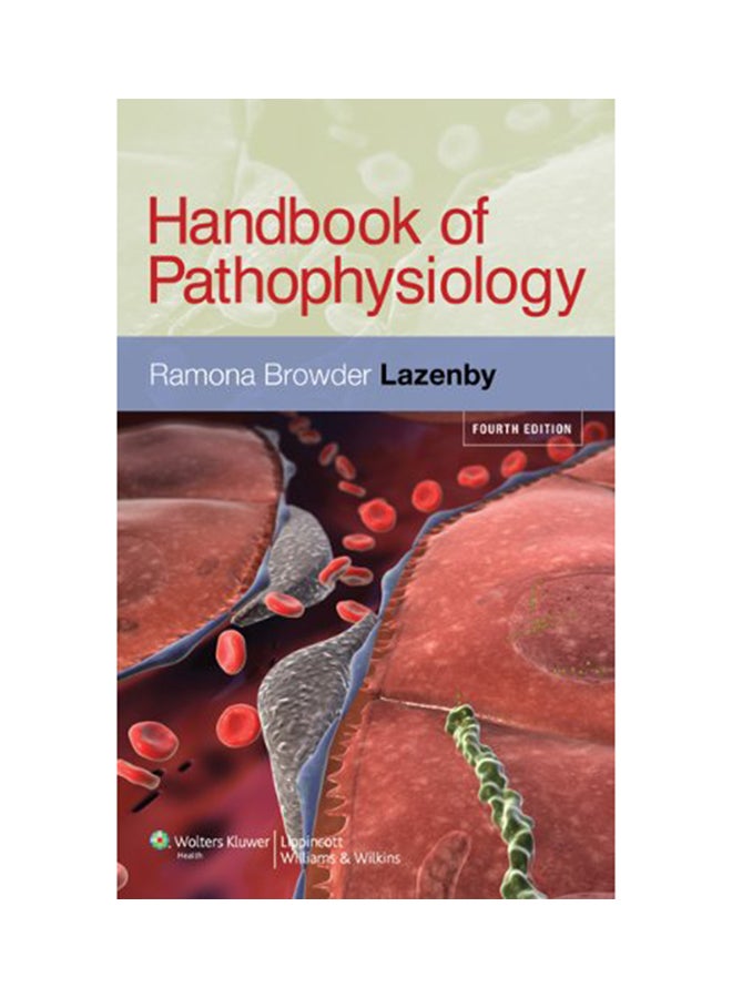 Handbook Of Pathophysiology Paperback English by Ramona Browder Lazenby - 23 Dec 2010
