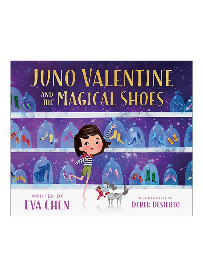 Juno Valentine And The Magical Shoes Hardcover English by Eva Chen - 6-Nov-18 