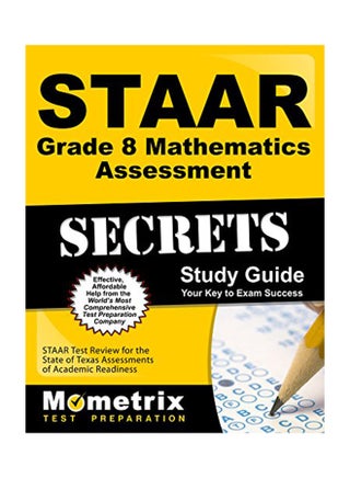 STAAR Grade 8 Mathematics Assessment Secrets Study Guide paperback english - 12-Apr-18 - v1543317082/N19722152A_1