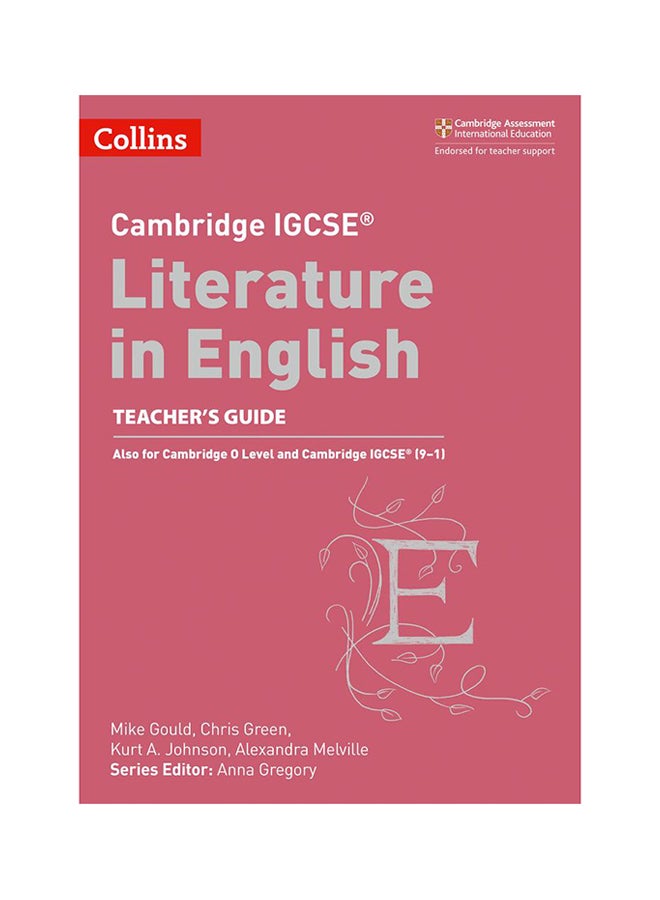 Cambridge IGCSE Literature In English Teacher's Guide Paperback English by Gould, Mike - 1-Jul-18 