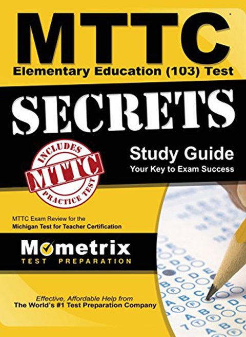MTTC Elementary Education (103) Test Secrets Study Guide paperback english