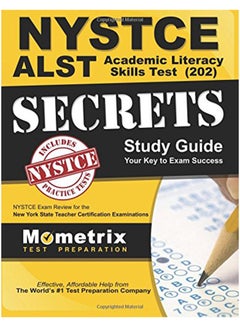 NYSTCE ALST Academic Literacy Skills Test (202) Secrets Study Guide Paperback English