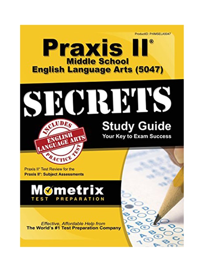Praxis II Middle School English Language Arts (5047) Exam Secrets Study Guide paperback english - April 12, 2018
