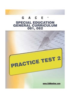 Gace Special Education General Curriculum 081, 082: Practice Test 2 Paperback English - 27-May-11