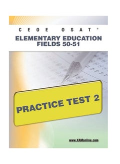 CEOE OSAT Elementary Education Fields 50-51 Practice Test 2 paperback english - 10-Jun-11