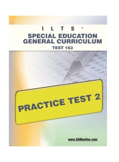 ILTS Special Education General Curriculum Test 163 Practice Test 2 Paperback English - 13-Jun-11 