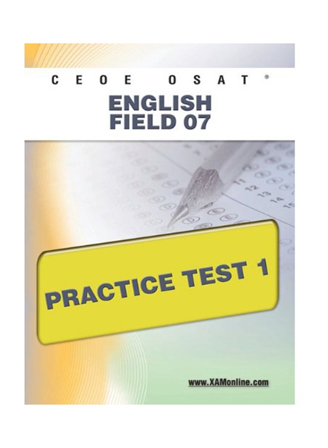 CEOE OSAT English Field 07 Practice Test 1 paperback english - 10-Jun-11