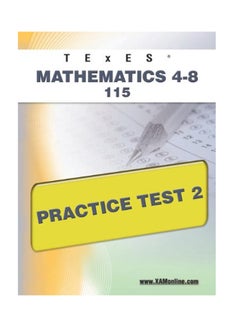 TExES Mathematics 4-8 115 Practice Test 2 paperback english - 6-Jun-11 