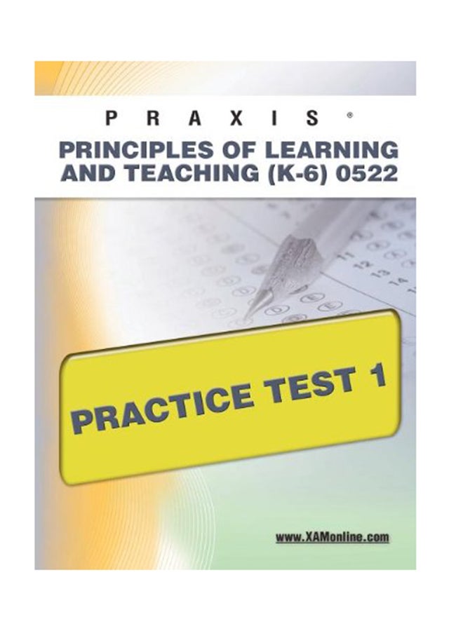 Praxis Principles Of Learning And Teaching (K-6) 0522 Practice Test 1 paperback english - 20-May-11 