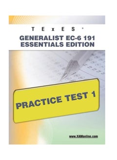 Texes Generalist EC-6 191 Essentials Edition Practice Test 1 paperback english - 6-Jun-11 