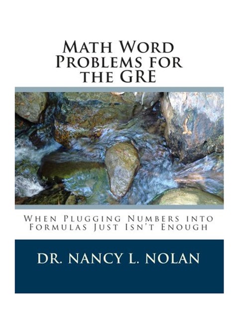 Math Word Problems For The GRE: When Plugging Numbers Into Formulas Just Isn't Enough paperback english - 27-Mar-10