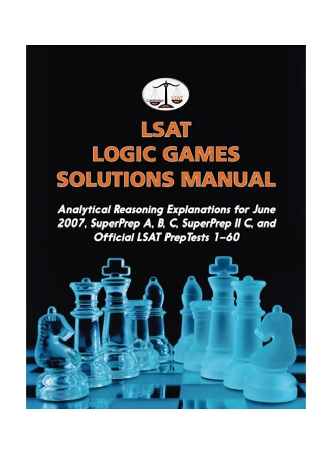 LSAT Logic Games Solutions Manual paperback english - 2-May-16 