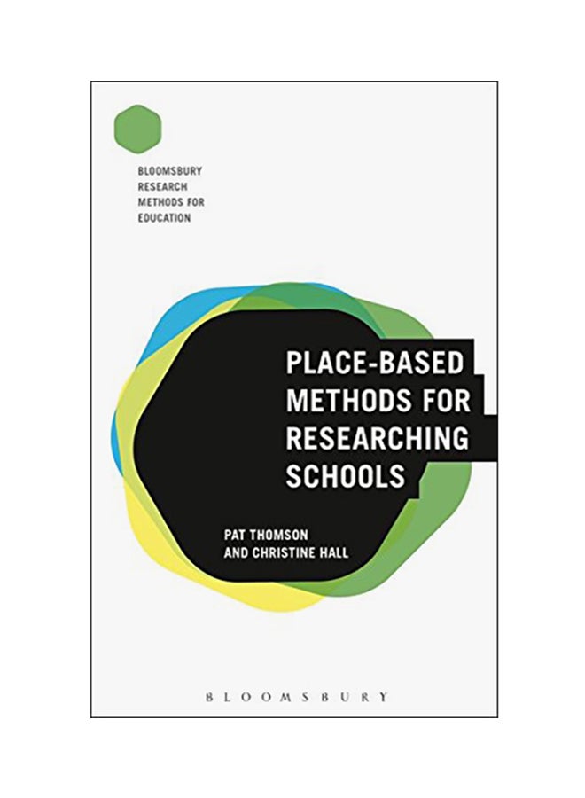 Place-Based Methods for Researching Schools hardcover english - 15-Dec-16