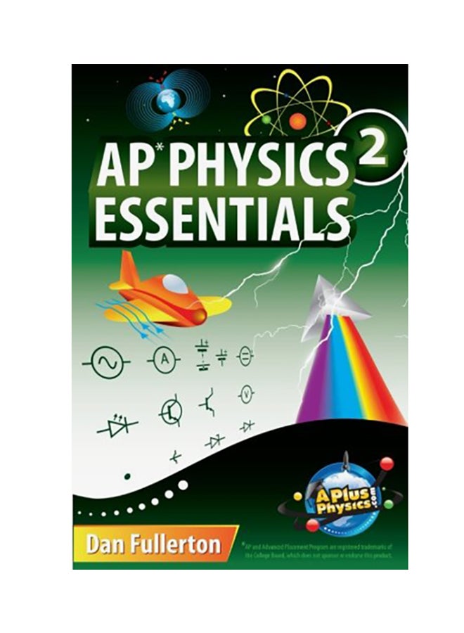 null - AP Physics 2 Essentials: An Aplusphysics Guide Paperback English by Dan Fullerton - 3-Mar-15 - Image 1