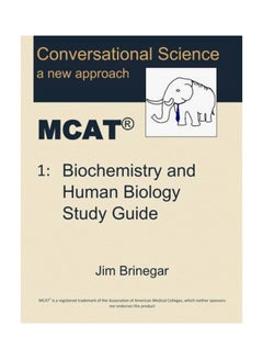 Conversational Science A New Approach MCAT: Biochemistry And Human Biology Study Guide paperback english - 5-Jul-15 