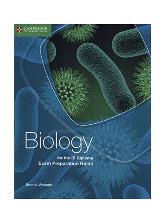 Biology For The IB Diploma Exam Preparation Guide Paperback English by Brenda Walpole - 5-Aug-15 