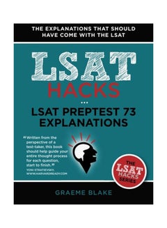 LSAT Hacks: LSAT Preptest 73 Explanations paperback english - 19-Nov-14